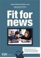 Otto Brenner Stiftung: Fit for news
