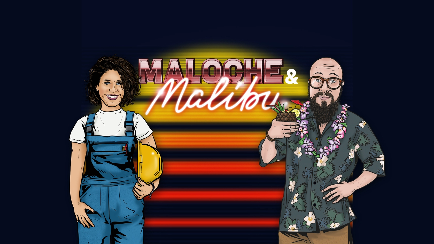 Maloche und Malibu: Podcast mit Verena und Christoph