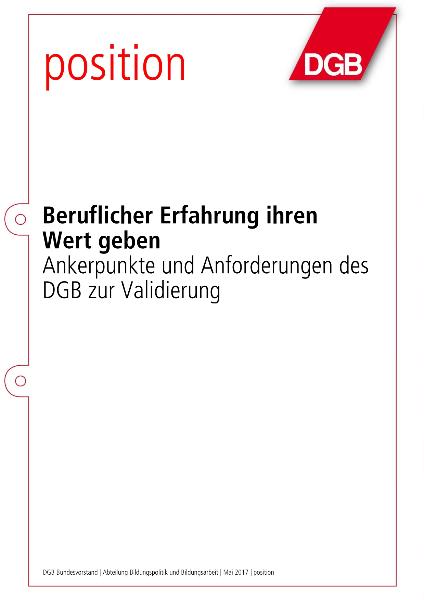 DGB-Position: Beruflicher Erfahrung ihren Wert geben