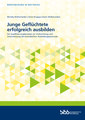 BIBB-junge_gefluechtete_ausbilden-2021-Titelseite